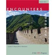 Encounters : Chinese Language and Culture, Student Book 1