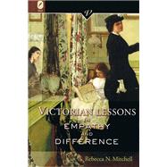 Victorian Lessons in Empathy and Difference