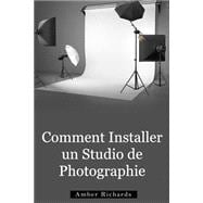 Comment Installer Un Studio De Photographie