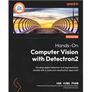 Hands-On Computer Vision with Detectron2,9781800561625