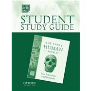Student Study Guide to The Early Human World
