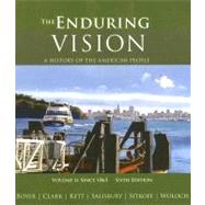 The Enduring Vision A History of the American People, Volume II