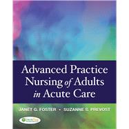 Advanced Practice in Nursing of Adults in Acute Care