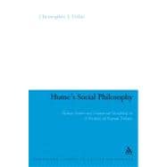 Hume's Social Philosophy Human Nature and Commercial Sociability in A Treatise of Human Nature