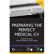 Preparing the Perfect Medical CV