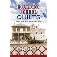 The Boarding School Quilts