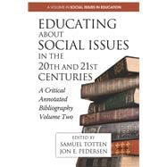 Educating About Social Issues in the 20th and 21st Centuries
