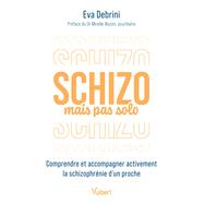 Schizo mais pas solo