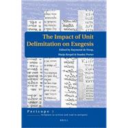 The Impact of Unit Delimitation on Exegesis