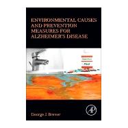 Environmental Causes and Prevention Measures for Alzheimer’s Disease