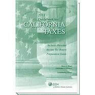 Guidebook to California Taxes 2013: Includes Personal Income Tax Return Preparation Guide