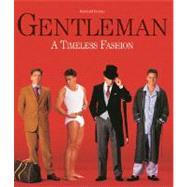 Gentleman : A Timeless Fashion