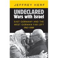 Undeclared Wars With Israel