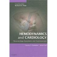 Hemodynamics And Cardiology: Neonatology Questions and Controversies