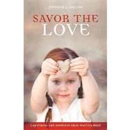 Savor the Love