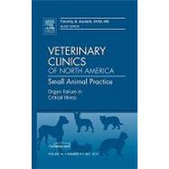 Organ Failure in Critical Illness: An Issue of Veterinary Clinics: Small Animal Practice