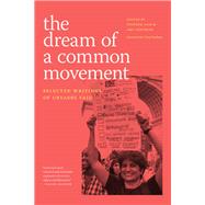The Dream of a Common Movement