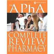The Apha Complete Review for Pharmacy