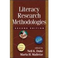 Literacy Research Methodologies, Second Edition