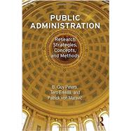 Public Administration: Research Strategies, Concepts, and Methods