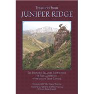 Treasures from Juniper Ridge