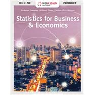 WebAssign for Anderson/Sweeney/Williams/Camm/Cochran/Fry/Ohlmann's Statistics for Business & Economics