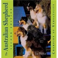 The Australian Shepherd Champion of Versatility