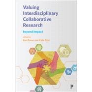 Valuing Interdisciplinary Collaborative Research