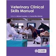 Veterinary Clinical Skills Manual