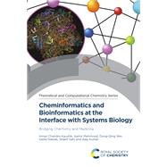 Cheminformatics and Bioinformatics at the Interface with Systems Biology