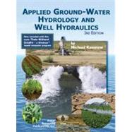 Applied Ground-Water Hydrology and Well Hydraulics