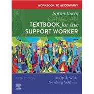 Workbook to Accompany Sorrentino's Canadian Textbook for the Support Worker - E-Book