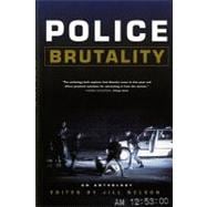 Police Brutality An Anthology