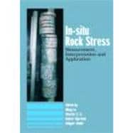 In-Situ Rock Stress: International Symposium on In-Situ Rock Stress, Trondheim, Norway,19-21 June 2006