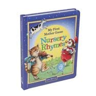 My First Mother Goose Nursery Rhymes