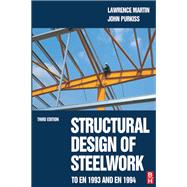 Structural Design of Steelwork to EN 1993 and EN 1994