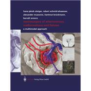 Neurosurgery of Arteriovenous Malformations and Fistulas