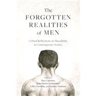 The Forgotten Realities of Men