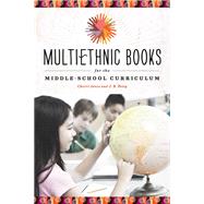 Multiethnic Books for the Middle-School Curriculum