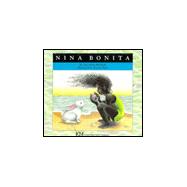 Nina Bonita: A Story