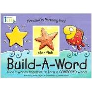 Hands-on Reading Fun!: Build-a-Word