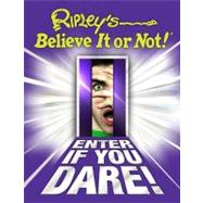 Ripley's Believe It or Not! Enter If You Dare!