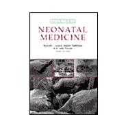 Essentials of Neonatal Medicine, 3rd Edition