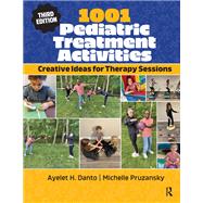 1001 Pediatric Treatment Activities
