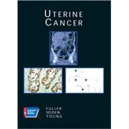 Uterine Cancer: American Cancer Society, Atlas of Clinical Oncology (Book with CD-ROM)