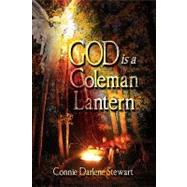 God Is a Coleman Lantern