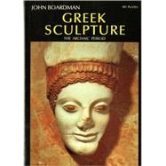 Greek Sculpture The Archaic Period