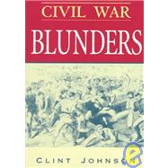 Civil War Blunders
