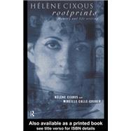 Hélène Cixous, Rootprints