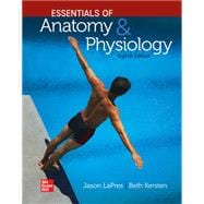 Loose-leaf for Essentials of Anatomy and Physiology